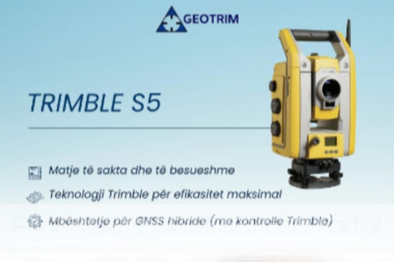 Geotrim Albania - Trimble S5